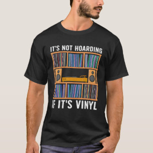 Cool Vinyl Design For Men Women Record Player Viny T-Shirt