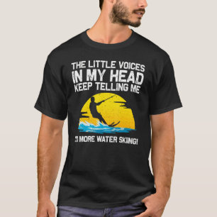 Cool Water Skiing For Men Women Ski Sports Skiers T-Shirt