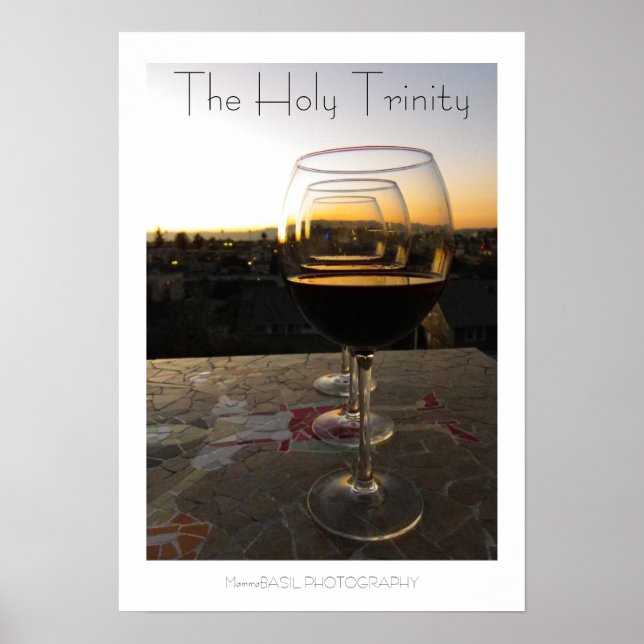 Cool Wine The Holy Trinity Poster! Poster (Front)