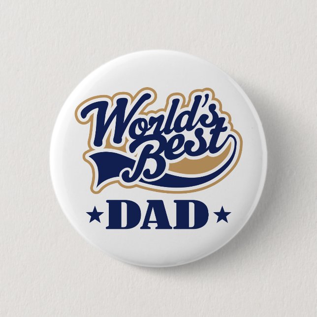 Cool World's Best Dad Gift 6 Cm Round Badge (Front)