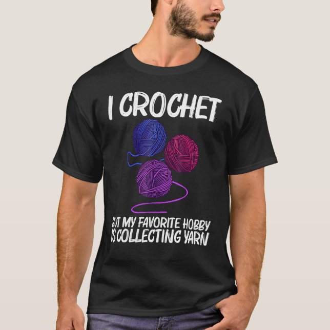 Cool Yarn For Men Women Crocheter Knit Knitting Cr T-Shirt (Front)
