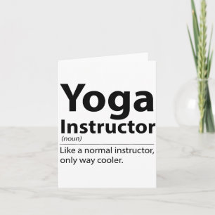 Cool Yoga Instructor Definition Funny Yoga Lover Card