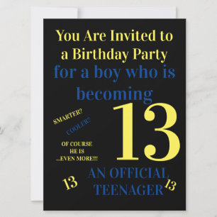 Cool You Are 13 Official Teenager Boy Birthday  Invitation