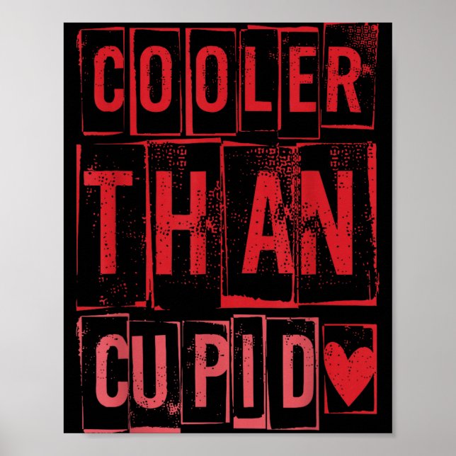 Cooler Than Cud Cute Valentine's Day Kids Boys Gir Poster (Front)