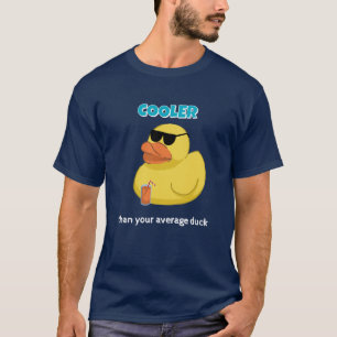 Cooler Than Your Average Duck Funny T-Shirt