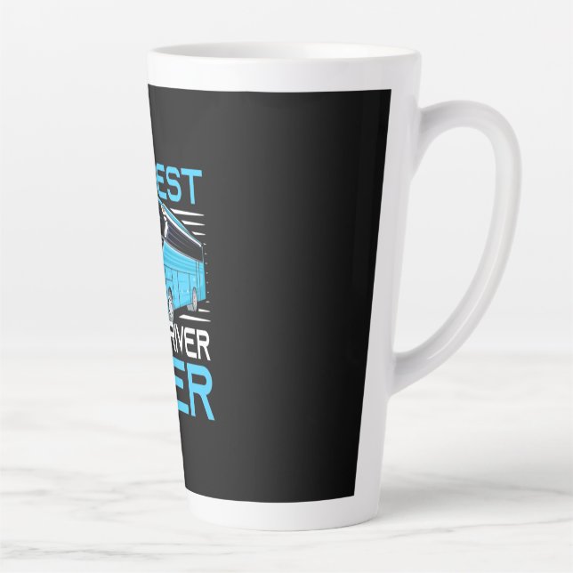Coolest Bus Driver Ever Latte Mug (Right)