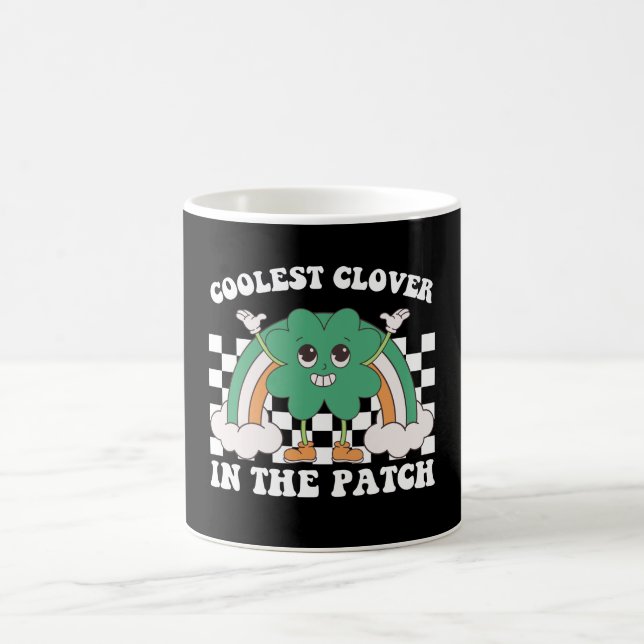 Coolest Clover In The Patch St Patrick's Day Coffee Mug (Center)
