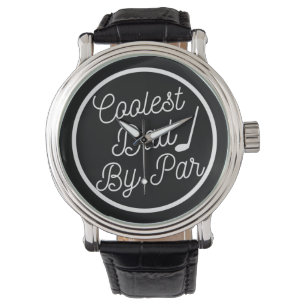 Coolest Dad By Par Watch