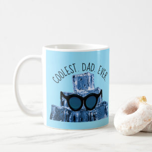 Coolest Dad Ever Cool Sunglasses on Ice Cubes Coffee Mug