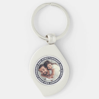 Coolest Dad Ever Modern Custom Photo Key Ring