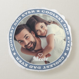Coolest Dad Ever Modern Custom Photo Round Cushion