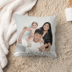 Coolest Dad Ever Photo Father's Day Memories Gift Cushion