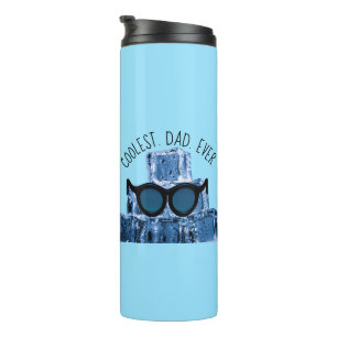Coolest. Dad. Ever. Sunglasses Ice Cubes Thermal Tumbler