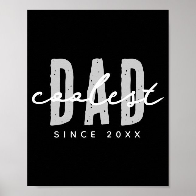 Coolest Dad Since 20xx Modern Simple Preppy  Poster (Front)