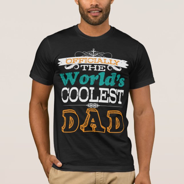 Coolest Dad T-Shirt (Front)
