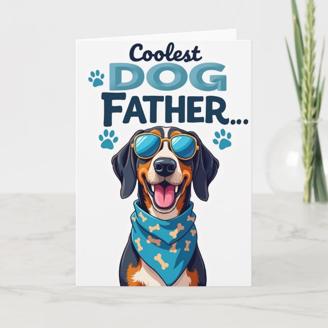 Coolest Dog Fathers Day Art Card (Front)