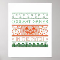 Coolest Gamer In The Patch 