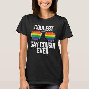 Coolest Gay Cousin Ever  Gay Pride T-Shirt