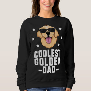 Coolest Golden Dad For Men Retriever New Dog Owner Sweatshirt