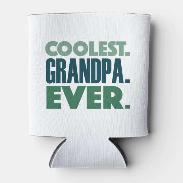 Coolest Grandpa Ever Can Cooler (Front)
