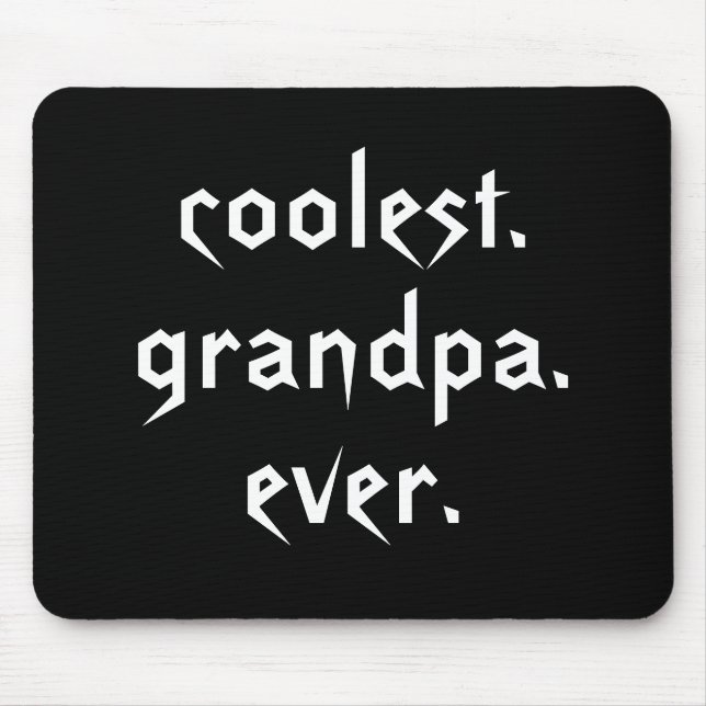 Coolest Grandpa Ever Mousepad (Front)