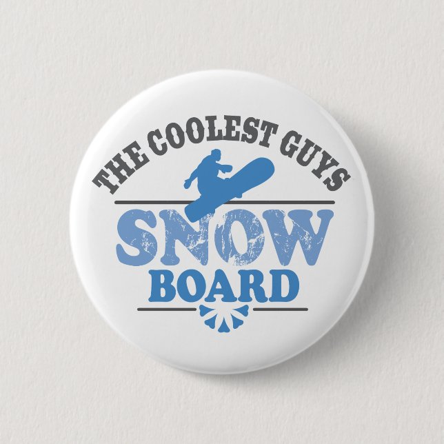 Coolest Guys Snowboard 6 Cm Round Badge (Front)