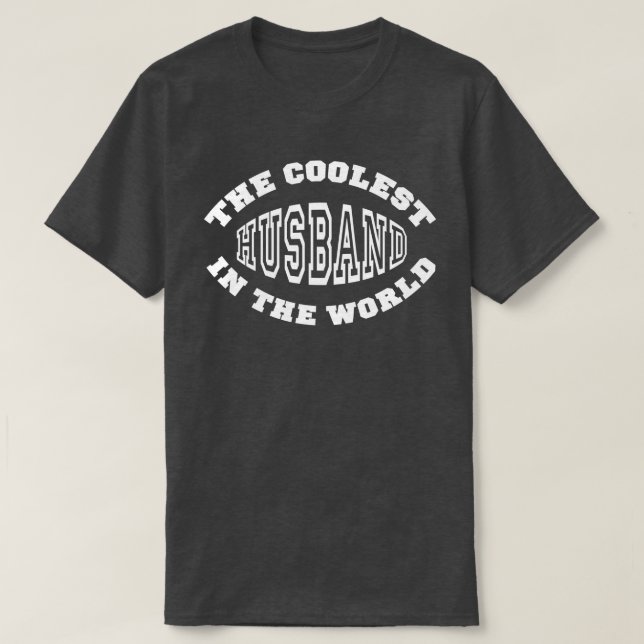 Coolest Husband T-Shirt (Design Front)