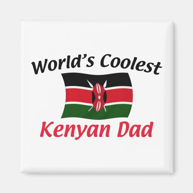 Coolest Kenyan Dad Magnet (Front)