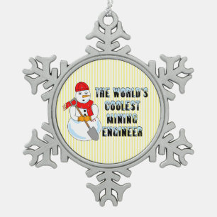 Coolest Mining Engineer Snowman Snowflake Pewter Christmas Ornament
