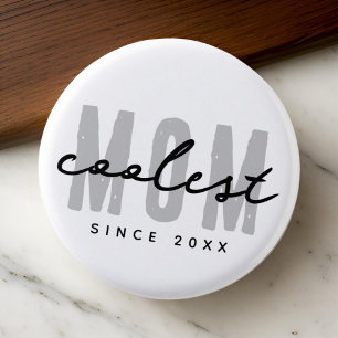 Coolest Mom Since 20XX Modern Simple Preppy 3 Cm Round Badge