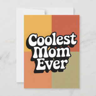 Coolest Mum Ever Retro Groovy Mother's Day Card
