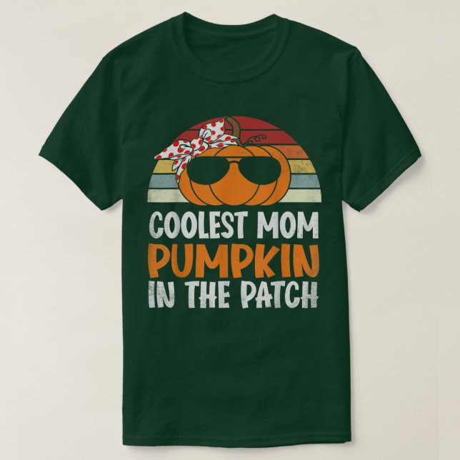 Coolest Mum Pumpkin In The Patch  T-Shirt (Design Front)