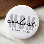 Coolest Mum Since 20XX Modern Simple Preppy 3 Cm Round Badge<br><div class="desc">This simple and modern design is composed of san serif typography.</div>