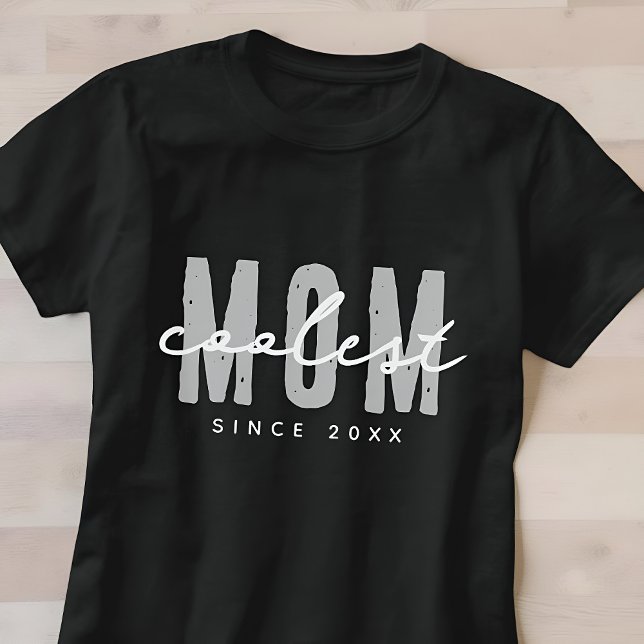 Coolest Mum Since 20XX Modern Simple Preppy T-Shirt (Creator Uploaded)