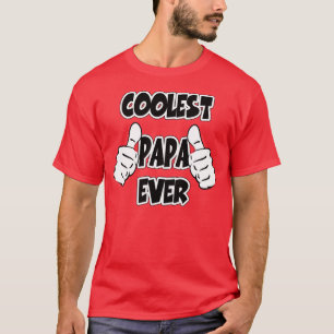 Coolest Papa Ever T-Shirt