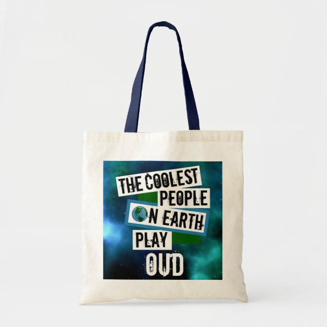 Coolest People on Earth Play Oud Tote Bag (Front)