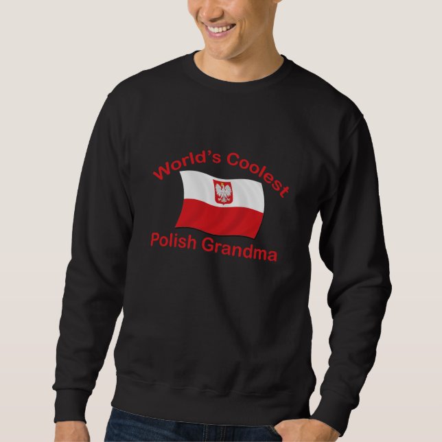 Coolest Polish Grandma Sweatshirt (Front)