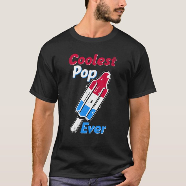 Coolest Pop Ever Popsicle Funny Retro Bomb Fathers T-Shirt (Front)