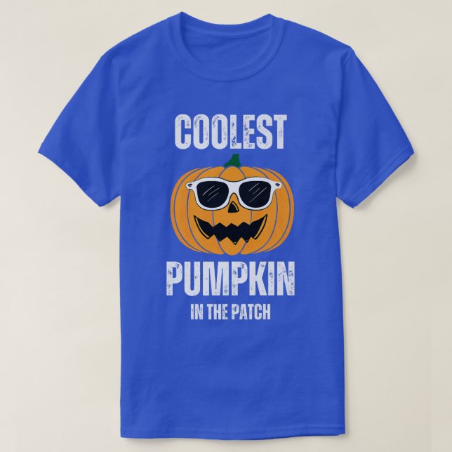 Coolest Pumpkin In The Patch Funny Cool Pumpkin Ha T-Shirt (Design Front)