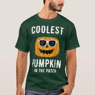 Coolest Pumpkin In The Patch Funny Cool Pumpkin Ha T-Shirt