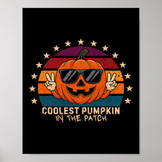 Coolest Pumpkin In The Patch Kids Boys Toddler Hal Poster