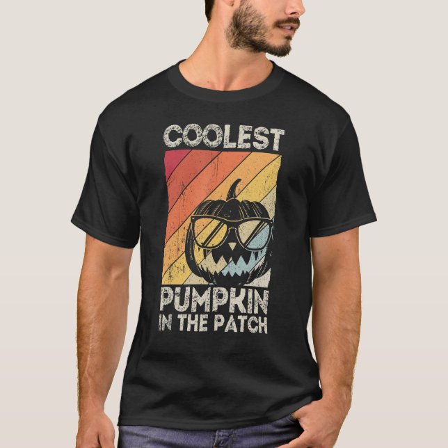 Coolest Pumpkin In The Patch Spooky Halloween Part T-Shirt (Front)