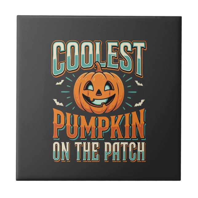 Coolest Pumpkin On The Patch Halloween Design_1 Ceramic Tile (Front)