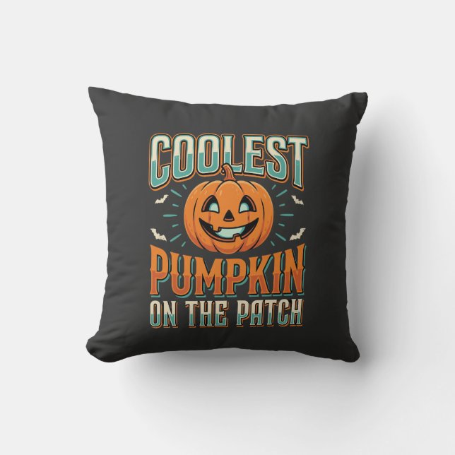 Coolest Pumpkin On The Patch Halloween Design_1 Cushion (Front)