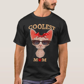 Coolest Sphynx Cat Mum I Sphynx Cat T-Shirt