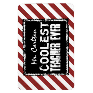Coolest Teacher Ever Chalkboard Red Stripes A04A Magnet