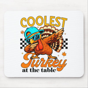 Coolest Turkey At Table Funny Bird Toddler Boys Th Mouse Pad