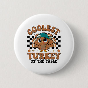 Coolest Turkey At Table Thanksgiving Boys Kids Tod 6 Cm Round Badge