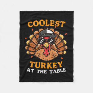 Coolest Turkey At Table Thanksgiving Fall Men Boys Fleece Blanket