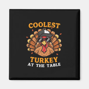 Coolest Turkey At Table Thanksgiving Fall Men Boys Magnet